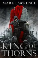 Kráľ tŕňov - King of Thorns