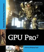 GPU Pro 7: Pokročilé techniky vykresľovania - GPU Pro 7: Advanced Rendering Techniques