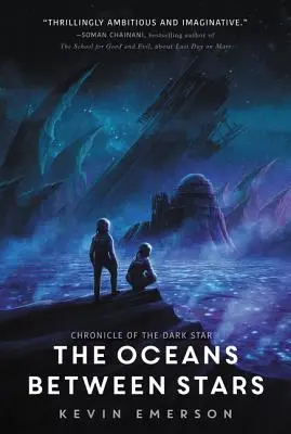 Oceány medzi hviezdami - The Oceans Between Stars