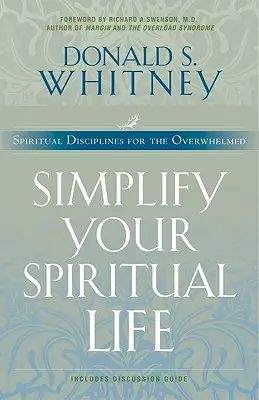 Zjednodušte si svoj duchovný život - Simplify Your Spiritual Life