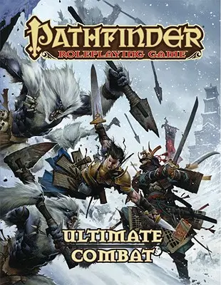 Pathfinder Roleplaying Game (hra na hranie rolí): Publikácia: Ultimate Combat - Pathfinder Roleplaying Game: Ultimate Combat