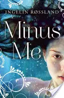 Mínus ja - Minus Me