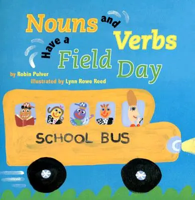 Podstatné mená a slovesá majú svoj deň - Nouns and Verbs Have a Field Day