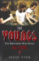 Youngovci - Bratia, ktorí vybudovali Ac/Dc - Youngs - The Brothers Who Built Ac/Dc