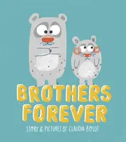 Bratia navždy - Brothers Forever