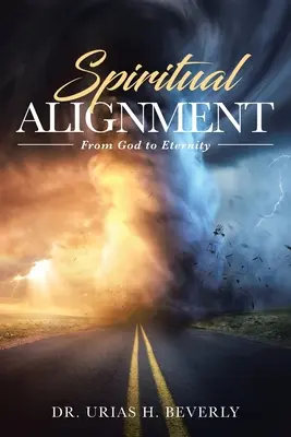 Spiritual Alignment: Od Boha k večnosti - Spiritual Alignment: From God to Eternity