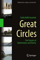 Veľké kruhy: Prechody matematiky a poézie - Great Circles: The Transits of Mathematics and Poetry