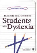 Súbor pomôcok na podporu študijných zručností pre študentov s dyslexiou - The Study Skills Toolkit for Students with Dyslexia