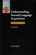 Pochopenie osvojovania si druhého jazyka: Druhé vydanie - Understanding Second Language Acquisition: Second Edition