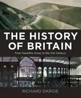 Dejiny Británie - od neolitu po 21. storočie - History of Britain - From Neolithic times to the 21st Century