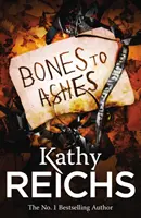 Kosti na popol - (Temperance Brennanová 10) - Bones to Ashes - (Temperance Brennan 10)