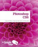 Photoshop CS6 v jednoduchých krokoch - Photoshop CS6 in Simple Steps