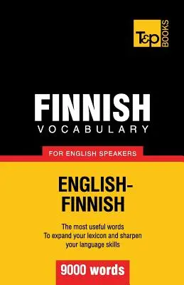 Fínska slovná zásoba pre anglicky hovoriacich - 9000 slov - Finnish vocabulary for English speakers - 9000 words