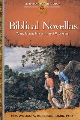 Biblické novely: Tobiáš, Judita, Ester, 1. a 2. kniha Machabejcov - Biblical Novellas: Tobit, Judith, Esther, 1 and 2 Maccabees