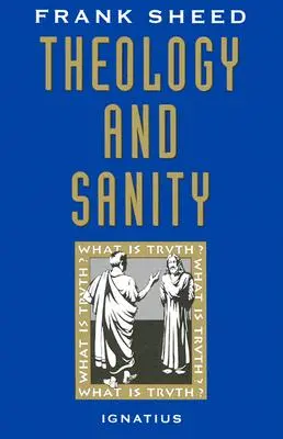 Teológia a zdravý rozum - Theology and Sanity