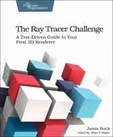 Výzva na sledovanie lúčov: Vydanie: Sprievodca testovaním vášho prvého 3D renderera (A Test-Driven Guide to Your First 3D Renderer) - The Ray Tracer Challenge: A Test-Driven Guide to Your First 3D Renderer