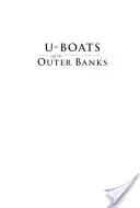 U-Boats Off the Outer Banks (Ponorky pri vonkajších brehoch): Tiene v mesačnom svite - U-Boats Off the Outer Banks: Shadows in the Moonlight