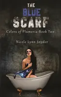 Modrá šatka - The Blue Scarf