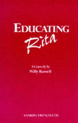Vzdelávanie Rity - komédia - Educating Rita - A Comedy