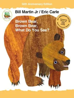 Hnedý medveď, hnedý medveď, čo vidíš? [s audio CD] - Brown Bear, Brown Bear, What Do You See? [With Audio CD]