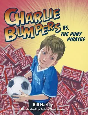 Charlie Bumpers verzus mizerní piráti - Charlie Bumpers vs. the Puny Pirates