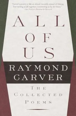Všetci sme to my: Zborník básní - All of Us: The Collected Poems