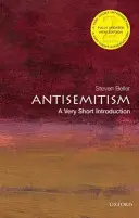 Antisemitizmus: Veľmi stručný úvod - Antisemitism: A Very Short Introduction