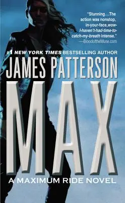 Max: román Maximálna jazda - Max: A Maximum Ride Novel
