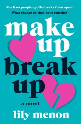 Make up Break up - Make Up Break Up