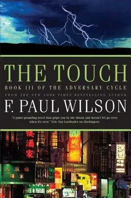 Dotyk: Kniha III z cyklu Adversary - The Touch: Book III of the Adversary Cycle