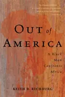 Out of America: Čierny muž čelí Afrike - Out of America: A Black Man Confronts Africa