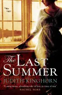 Posledné leto - fascinujúci román o láske a strate - Last Summer - A mesmerising novel of love and loss