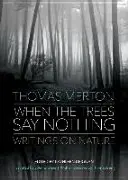 Keď stromy nič nehovoria - When the Trees Say Nothing