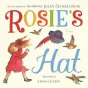 Ruženin klobúk - Rosie's Hat