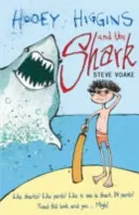 Hooey Higgins a žralok - Hooey Higgins and the Shark