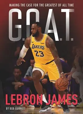G.O.A.T. - Lebron James, 1: Prípad pre najlepšieho všetkých čias - G.O.A.T. - Lebron James, 1: Making the Case for Greatest of All Time
