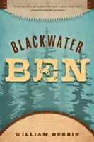 Čiernovodný Ben - Blackwater Ben
