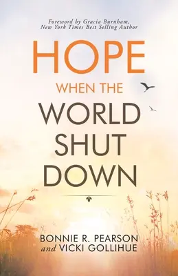 Nádej, keď sa svet zavrel - Hope When the World Shut Down