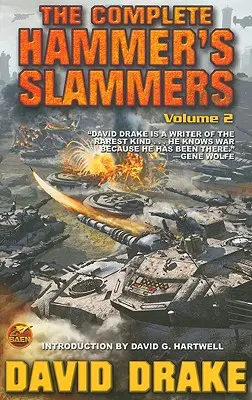 Kompletné Kladivo na mláťačky, 2. zväzok - The Complete Hammer's Slammers, Volume 2