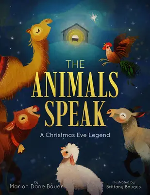 Zvieratá hovoria: Vianočná legenda - The Animals Speak: A Christmas Eve Legend