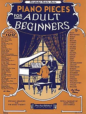 Klavírne skladby pre dospelých začiatočníkov - Piano Pieces for the Adult Beginner