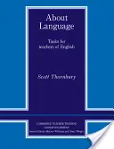 O jazyku: Úlohy pre učiteľov angličtiny - About Language: Tasks for Teachers of English