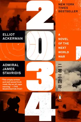 2034: Román o budúcej svetovej vojne - 2034: A Novel of the Next World War