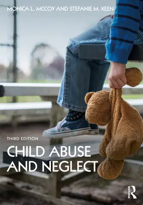Zneužívanie a zanedbávanie detí - Child Abuse and Neglect