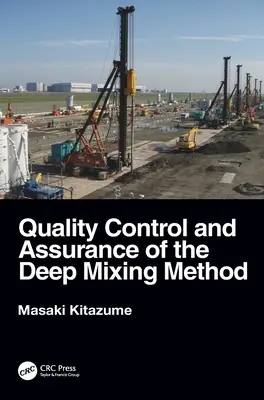 Kontrola kvality a zabezpečenie metódy hĺbkového miešania - Quality Control and Assurance of the Deep Mixing Method