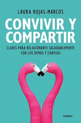 Convivir Y Compartir / Žiť a zdieľať - Convivir Y Compartir / Living and Sharing