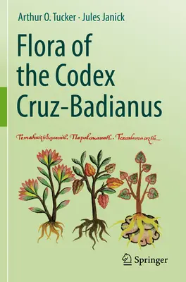 Flóra Cruz-Badianusovho kódexu - Flora of the Codex Cruz-Badianus