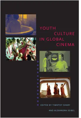 Kultúra mládeže v globálnej kinematografii - Youth Culture in Global Cinema