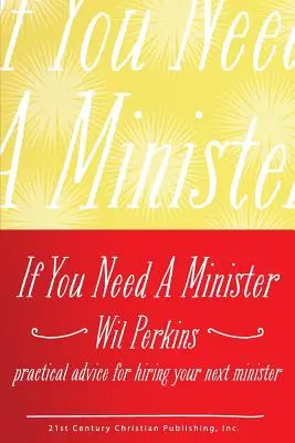 Ak potrebujete ministra - If You Need a Minister