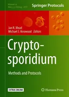 Cryptosporidium: Metódy a protokoly - Cryptosporidium: Methods and Protocols